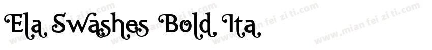 Ela Swashes Bold Ita字体转换